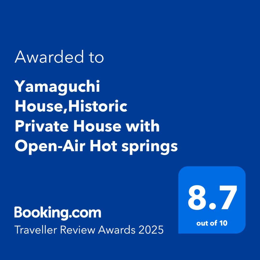 Yamaguchi House,historic Private House With Open-air Hot Springs Villa *